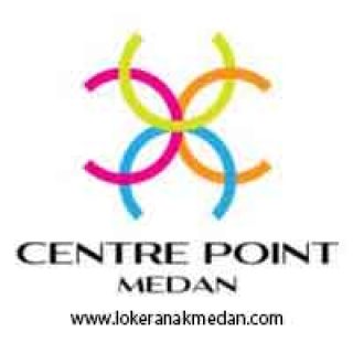 Lowongan Kerja Centre Point Mall Medan